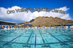A Deep Dive: The Story of Oro Valley’s Aquatic Center